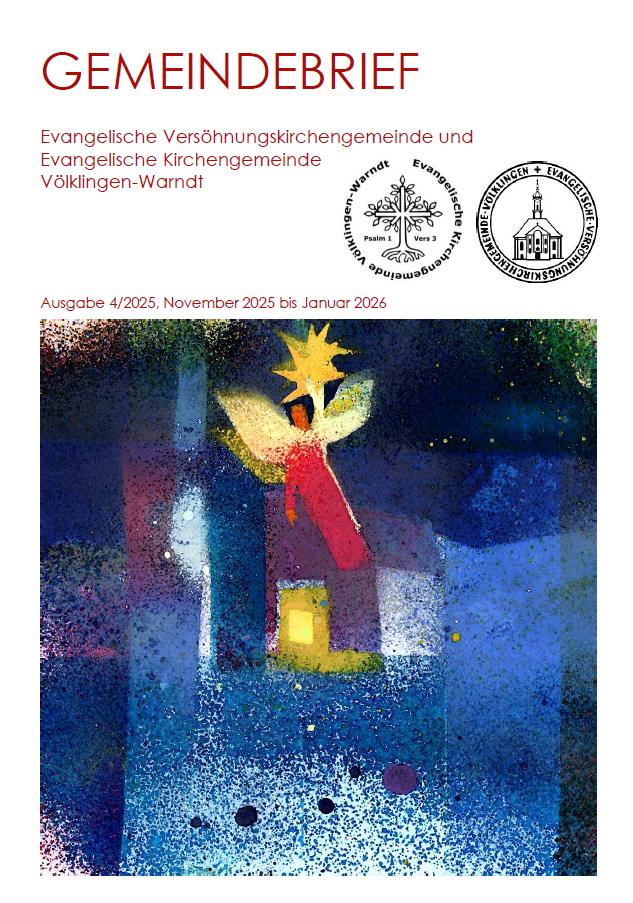 Gemeindebrief der beiden ev. Völklinger Kirchengemeinden